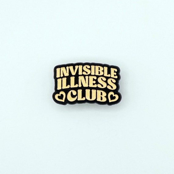 Invisible Illness Club Enamel Pin - Mental Health Awareness
