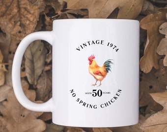 50th Birthday Humorous Coffee Mug, 1974 Birthday Year Gift for Him or Her, White 11 Ounce Cup