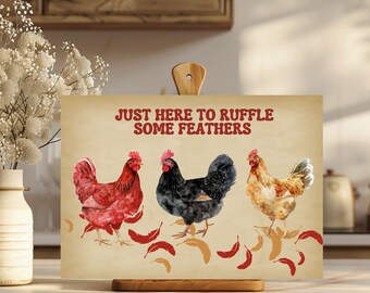 Just Here to Ruffle Some Feathers Chicken Cutting Board, Chicken Glass Cutting Board, Funny Chickens, Chicken Lover Gift, Kitchen Accessory