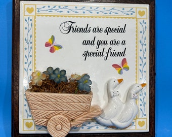 Vintage Hanging Duck Picture Tile Friends are Special and You Are A Special Friend