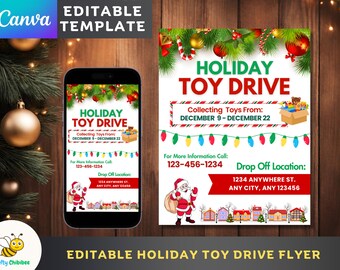 Può includere: Un volantino e un display telefonico per una raccolta di giocattoli per le vacanze. Il volantino presenta il testo "Holiday Toy Drive" con le date di raccolta, le informazioni di contatto e un luogo di consegna. Il telefono mostra il design del volantino. Il fondo recita "Editable Holiday Toy Drive Flyer."