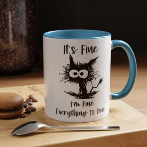 Taza de café con dibujo de gato divertido: Está bien, estoy bien