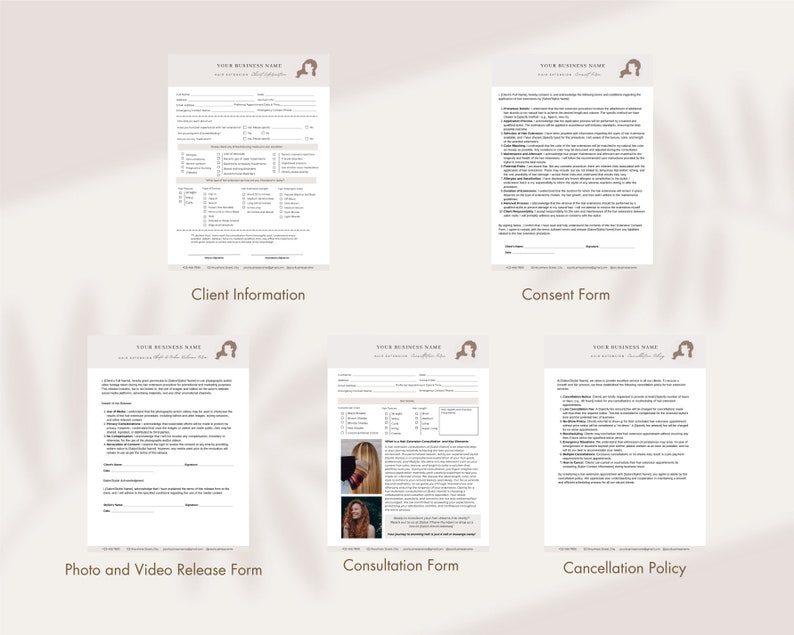 May include: Five printable forms for a business, including a client information form, a consent form, a photo and video release form, a consultation form, and a cancellation policy. Each form has a logo with a woman's silhouette and the text "Your Business Name".