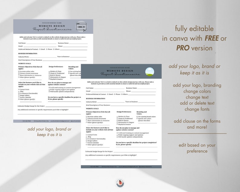 May include: A blue and white questionnaire for website design projects. The questionnaire asks questions about the client's business goals, design preferences, branding and colors, and website features. The text "fully editable in Canva with FREE or PRO version" is at the top of the page.