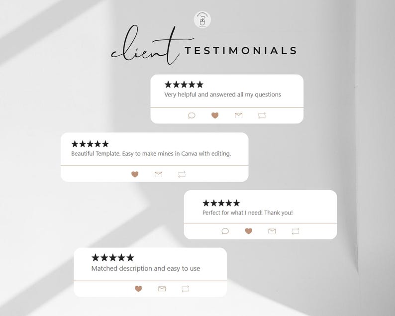 May include: Four customer testimonials with five-star ratings and positive reviews. The reviews highlight the product's helpfulness, ease of use, and quality. The text includes "Very helpful and answered all my questions", "Beautiful Template. Easy to make mines in Canva with editing.", "Matched description and easy to use", and "Perfect for what I need! Thank you!"