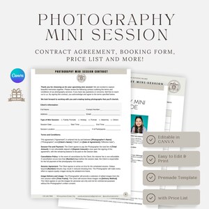 May include: A Canva template for a photography mini session contract agreement, booking form, and price list. The template is editable and easy to print. It includes a checklist of features, such as "Editable in Canva", "Easy to Edit & Print", "Premade Template", and "With Price List".