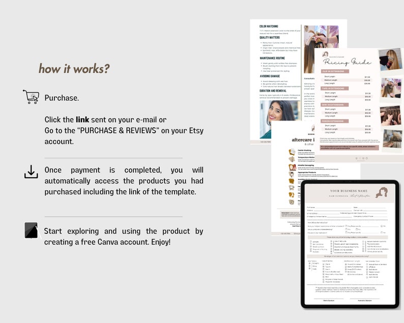 May include: A how-to guide for purchasing and using a hair extension template. The guide includes instructions on how to purchase the template, access the download, and use the template in Canva. The guide also includes a pricing guide for hair extensions.