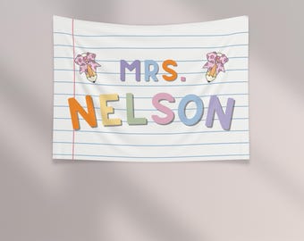 Teacher Name Banner Back to School Classroom Decor Teacher Name Sign Teacher Name Gift Idea Teacher Personalized Teacher Appreciation Gift