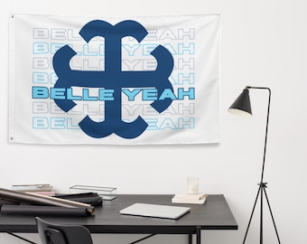 Belle Yeah Saint Mary’s College Flag