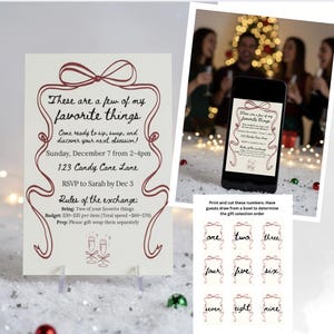 May include: An invitation card with the text "These are a few of my favorite things" in a decorative frame. The card includes event details and instructions for a gift exchange. A smartphone displays the invitation, and numbered tags are also shown.