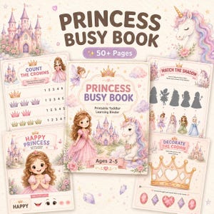 Pode incluir: Um fichário de aprendizagem imprimível Princess Busy Book para crianças pequenas com mais de 50 páginas de atividades. A capa e as páginas exibem ilustrações de um castelo, um unicórnio e uma princesa, com textos como Count the Crowns.