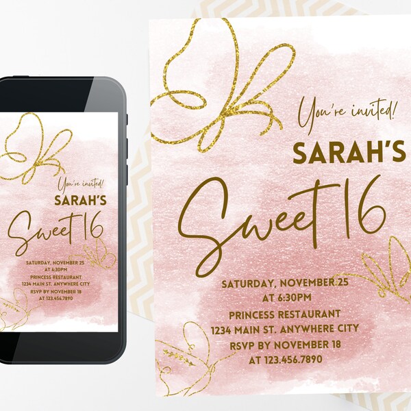 Editable Sweet 16 Invitation Digital and Printable - Party Invitation - Sixteen- Quinceañera - Pink and Gold Butterfly