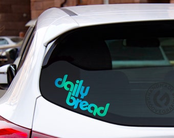 Daily Bread Full Text EDM DJ Logo Vinyl Car Laptop Custom Decal / Sticker