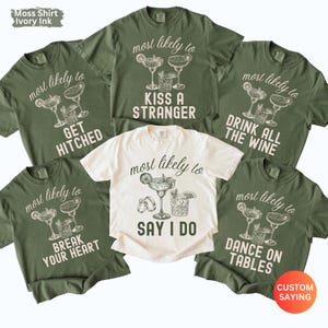 Benutzerdefinierte Junggesellinnenabschied passende Shirts, wahrscheinlich Bach-T-Stück, Luxus Brautparty, Cocktail Bachelorette, Bachelorette Reise