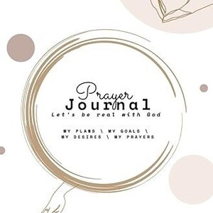 Embracing Authenticity: Let’s be Real with God Prayer Journal