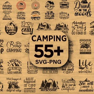 Peut inclure: Une collection de plus de 55 fichiers SVG et PNG sur le thème du camping. L'image présente une variété de designs avec des textes tels que "Camping Therapy", "L'aventure m'appelle", "Né pour camper" et "Allons camper dehors".