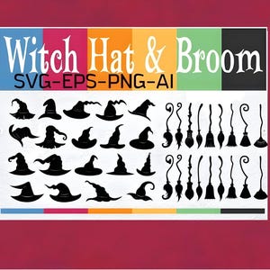 May include: A set of 24 black witch hat and broom silhouettes. The image includes the text "Witch Hat & Broom" and "SVG-EPS-PNG-AI".