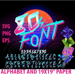 80S Style Type font Svg,Font Bundle,Retro Roller Rave handwritten,Cyberpunk alphabet SVG,19''x19'' RETRO PAPER, Fonts for cricut,Font png