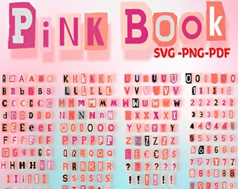 Burn Book Alphabet, Numbers, BONUS Font, 240+ PNG, SVG Files, Mean Girls Party Decor, Burn Book Font, Pink Font Pdf