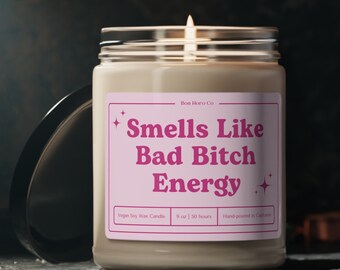 Smells Like Bad Bitch Energy | Hot Pink Candle | Candle Gifts for Her | Gift for Friends | Vegan Soy Wax Candle Gift | Bad Bitch Energy