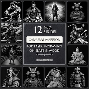 May include: A collection of 12 black and white illustrations of samurai warriors in various poses. The images are labeled "SAMURAI WARRIOR" and are designed for laser engraving on slate and wood. The images are in PNG format at 318 DPI.