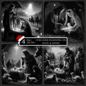 May include: A set of four black and white digital illustrations depicting nativity scenes with figures, animals, and a star. The image includes the text 4 PNG 318 DPI FOR LASER ENGRAVING ON SLATE & WOOD and a small red and white Santa hat icon.