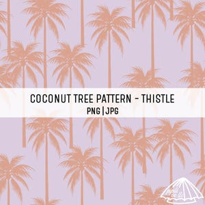 May include: A seamless pattern featuring a repeating design of pink coconut trees on a light purple background. The text "COCONUT TREE PATTERN - THISTLE PNG | JPG" is displayed in the center of the image.