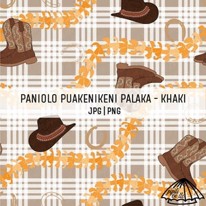 Paniolo Palaka Puakenikeni Lei - Khaki - Farmhouse Pattern - Hawaii Seamless Pattern - Sublimation - Fabric Pattern PNG - Boots and Hats PNG