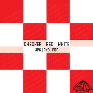 May include: A red and white checkerboard pattern with the text "CHECKER - RED - WHITE" and file type options JPG, PNG, and PDF. The design features a repeating square pattern in red and white.