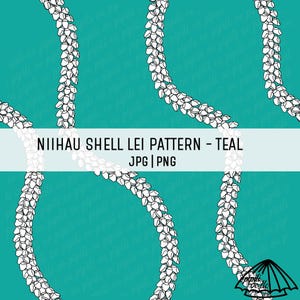 Puede incluir: Un fondo turquesa con un patrón repetido de collares de conchas blancas. El texto "NIIHAU SHELL LEI PATTERN - TEAL JPG|PNG" está en la parte superior de la imagen.