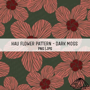 May include: A repeating pattern of large, stylized flowers in shades of coral and dark red, set against a dark moss green background. The flowers have detailed linear outlines. The text "HAU FLOWER PATTERN - DARK MOSS" is displayed.
