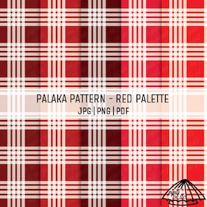 May include: A digital pattern featuring a red and white plaid design. The text "PALAKA PATTERN - RED PALETTE" is displayed, along with "JPG | PNG | PDF". The pattern is repeated across the image, showcasing a classic, geometric style.