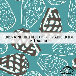 May include: Teal background with a repeating pattern of stylized cone shell shapes in brown and white. The text "HEBREW CONE SHELL BLOCK PRINT - WEATHERED TEAL" is displayed across the image. The image also includes "JPG | PNG | PDF".