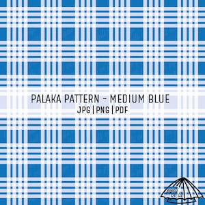 May include: Medium blue Palaka pattern with white grid lines. The image includes the text "PALAKA PATTERN - MEDIUM BLUE JPG | PNG | PDF". A logo is in the bottom right corner.