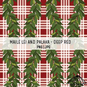 May include: A seamless pattern featuring green leaves on a red and white checkered background. The text "Maile Lei and Palaka - Deep Red PNG | JPG" is at the bottom of the image.
