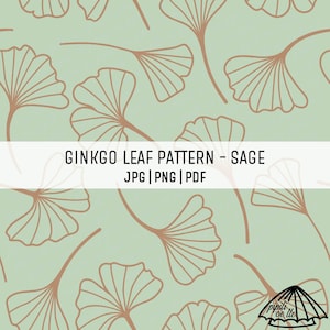 May include: A sage green background featuring a repeating pattern of light brown ginkgo leaves. A white banner displays the text "GINKGO LEAF PATTERN - SAGE" and "JPG | PNG | PDF".