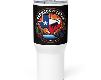 Broncos of Texas Travel mug with a handle