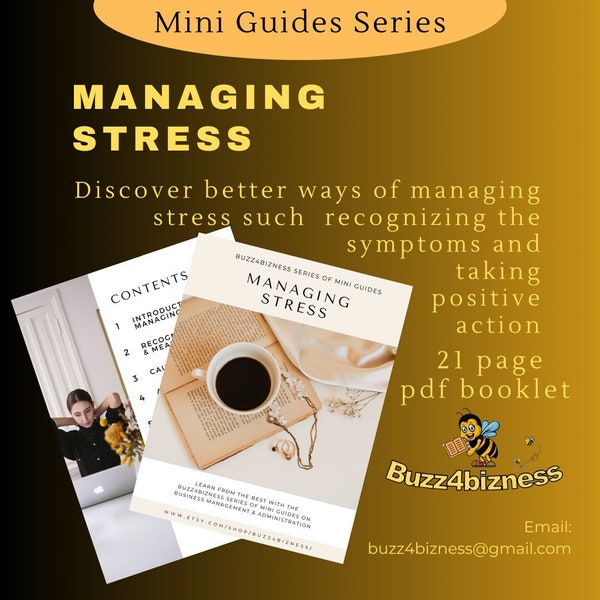 A Mini-Guide To Managing Stress - 21 Page pdf download containing 9 modules. Includes Causes, Positive Action and Tips for Stress Reduction.