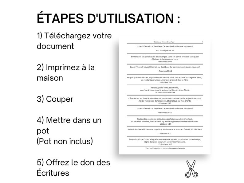 Étapes d'utilisation 1) Téléchargez votre document 2) Imprimez à la maison 3) Découpez 4) Mettez dans un pot 5) Offrez les Écritures