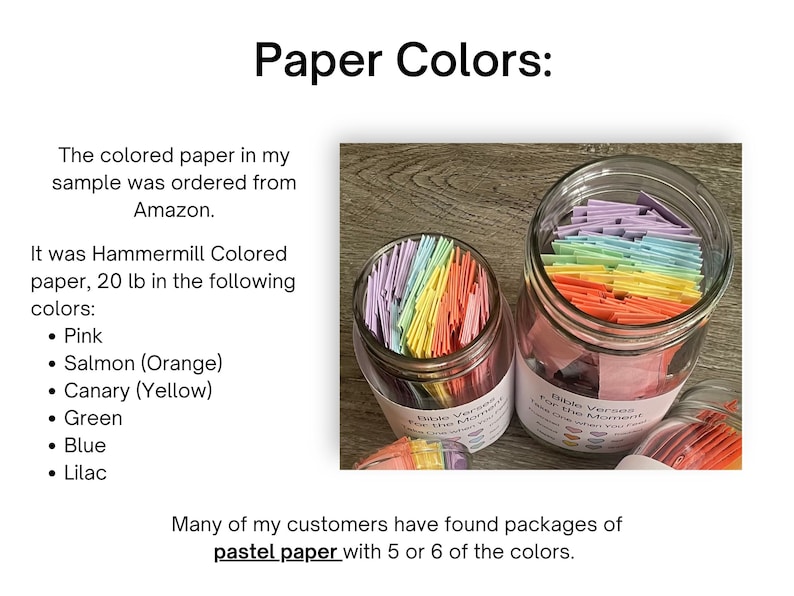 Paper colors. The colored paper in my sample was ordered from Amazon.  It was Hammermill Colored paper, 20 lb in the following colors: pink, salmon (orange), canary (yellow), green, blue, and lilac.