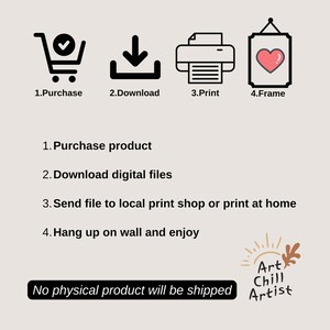 May include: A digital download illustration of a heart in a frame. The image shows the steps to purchase, download, print, and frame the digital art. The text reads: "No physical product will be shipped."