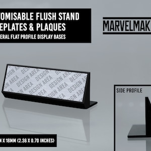 May include: Black acrylic flush mount stand for nameplates and plaques. The stand is 2.36 inches by 0.70 inches. The stand has a design area for a custom nameplate or plaque. The stand is made by Marvelmakers.