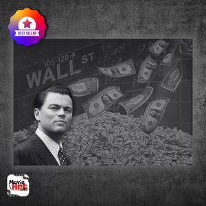 The Wolf of Wall Street Poster, Leonardo DiCaprio Movie Art, High Quality Print, Dollar Bills Wall Art, Instant Download Movie Poster, 1687