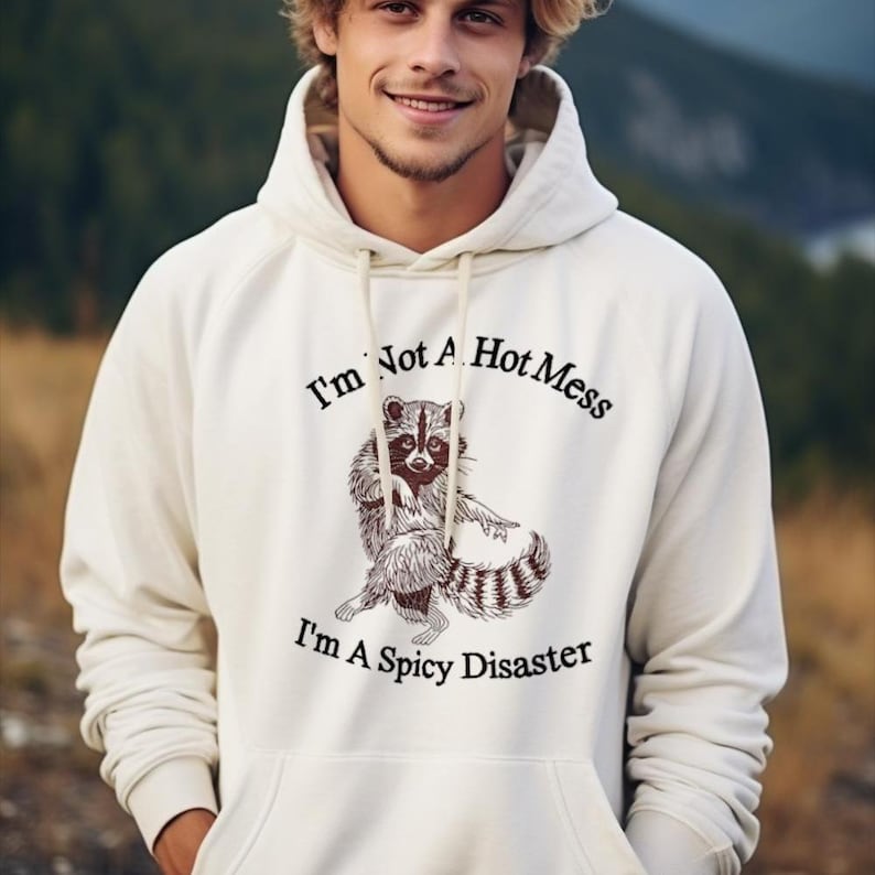 I'm Not A Hot Mess Raccoon Funny Saying Embroidery File PES