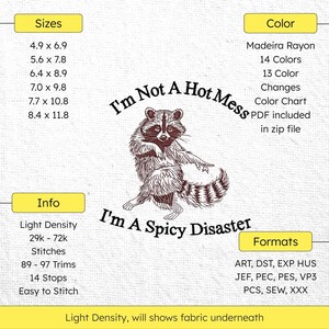 I'm Not A Hot Mess Raccoon Funny Saying Machine Embroidery Pattern