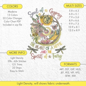 May include: Embroidery design featuring a colorful mandala with a dragonfly, flowers, and the text "Soul of a Gypsy, The Heart of a Hippie, and the Spirit of a Fairy".