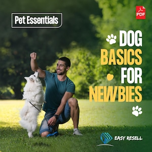 Pet Essentials- Dog Basics for Newbies
