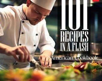 101 Recipes in a Flash- American Cookbook