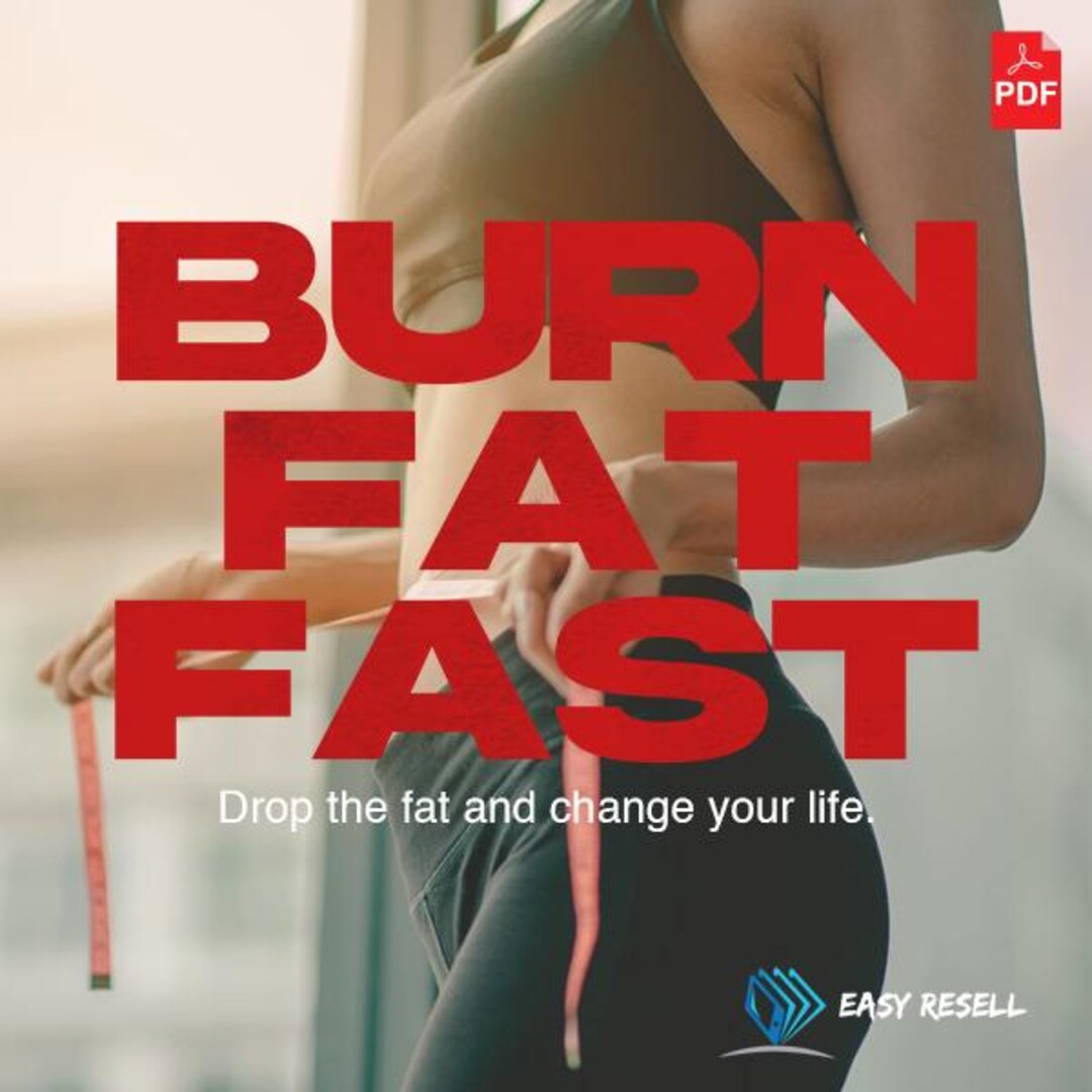 Burn Fat Fast - Get That Desired Body Faster - Etsy