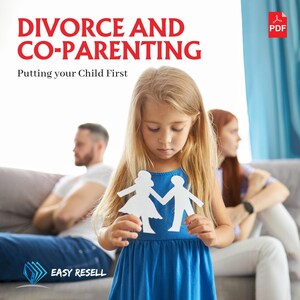 Divorce and Co-Parenting - Guide to Parenting through Divorce